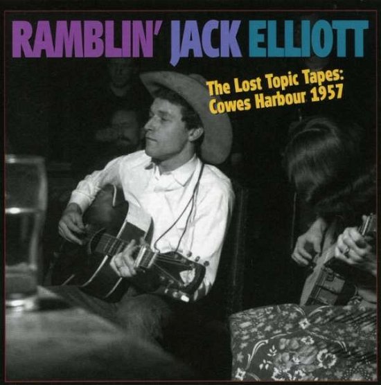 Cover for Ramblin' Jack Elliott · Cowes Harbour 1957 (CD) (1990)