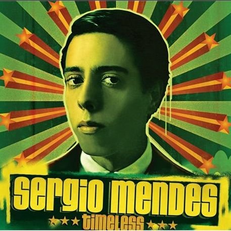 Cover for Sergio Mendes · Timeless (CD) (2006)