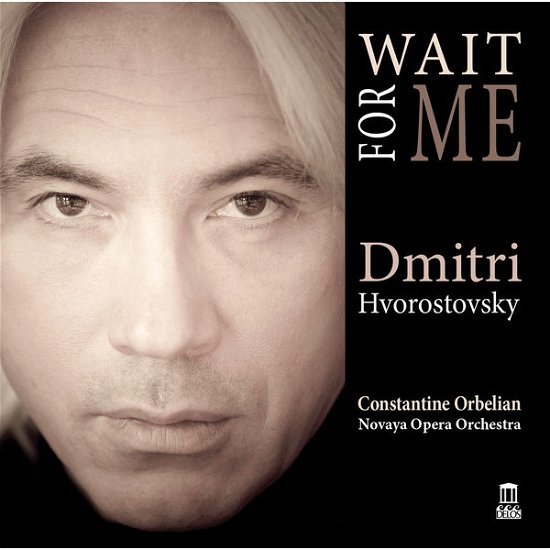 Cover for Blanter / Hvorostovsky / Novaya Opera Orchestra · Wait for Me (CD) (2015)
