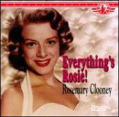 Everything's Rosie - Rosemary Clooney - Musik - Hindsight Records - 0014921025523 - 16 april 1995