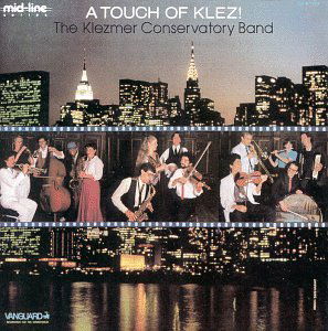 Cover for Klezmer Conservatory Band · Touch Of Klez (CD) (1987)