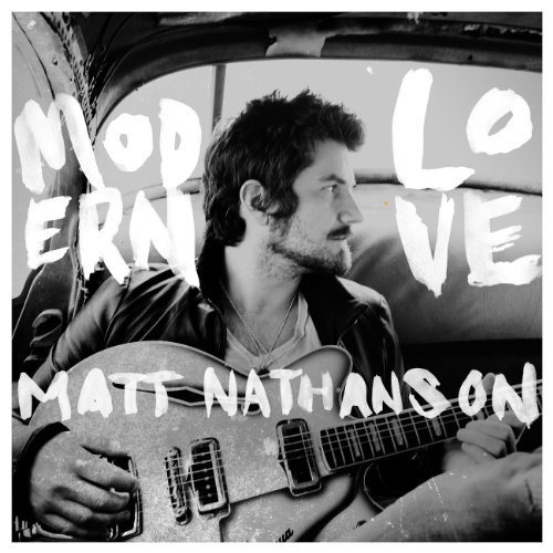 Cover for Matt Nathanson · Modern Love (CD) [Digipak] (2011)