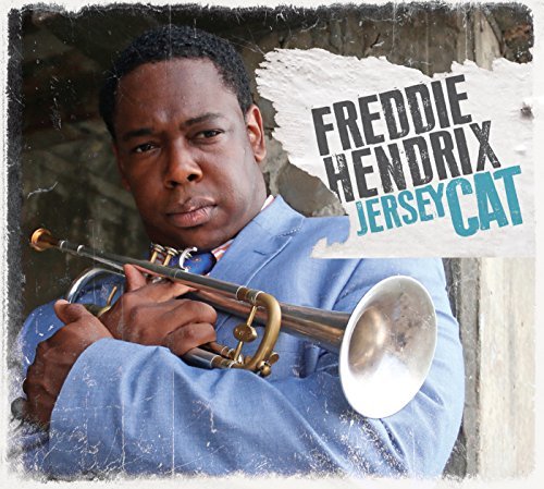 Jersey Cat - Freddie Hendrix - Muziek - BROKEN SILENCE - 0016728143523 - 6 mei 2016