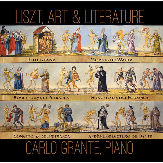 Cover for Liszt / Grante · Liszt Art &amp; Literature (CD) (2015)