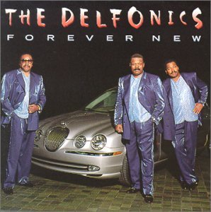Cover for Delfonics · Forever New (CD) (2015)