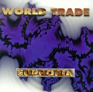 Cover for World Trade · Euphoria (CD) (2015)