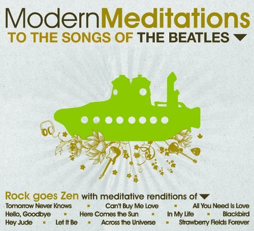 Modern Meditations to the Beatles - Modern Meditations - Musikk - MO ME - 0027297830523 - 17. november 2009