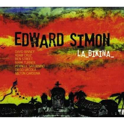 La Bikina - Edward Simon - Musique - RED - 0027312331523 - 7 avril 2011