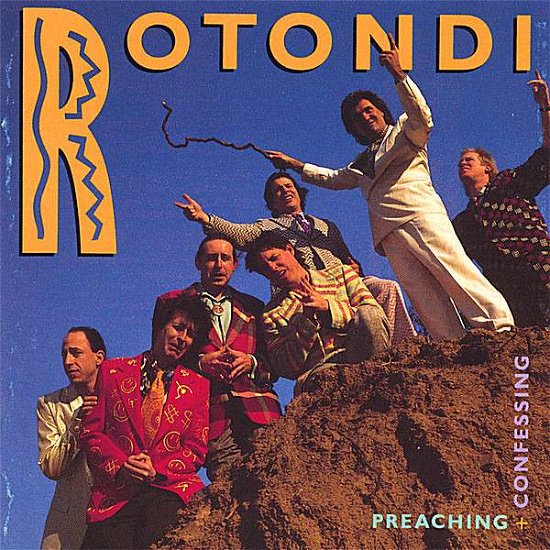 Cover for Rotondi · Preaching + Confessing (CD) (2007)