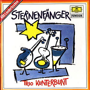 Sternenfanger - Trio Kunterbunt - Musik - EMARCY - 0028943763523 - 15 december 1997