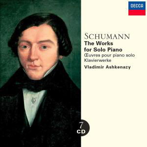 Schumann: the Works for Solo P - Ashkenazy Vladimir - Musiikki - POL - 0028947091523 - perjantai 13. kesäkuuta 2003