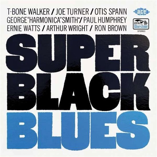 Cover for T-Bone Walker / Joe Turner / Otis Spann · Super Black Blues (CD) [Reissue edition] (2014)