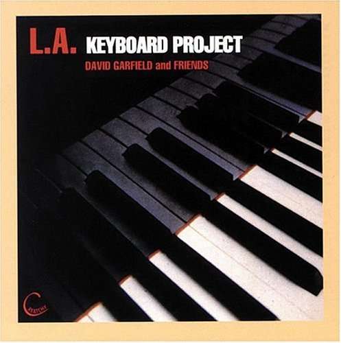 Cover for David Garfield · L.a. Keyboard Project (CD) (1997)