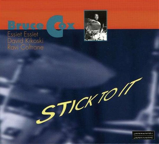 Cover for Bruce Cox · Stick To It (CD) (1996)