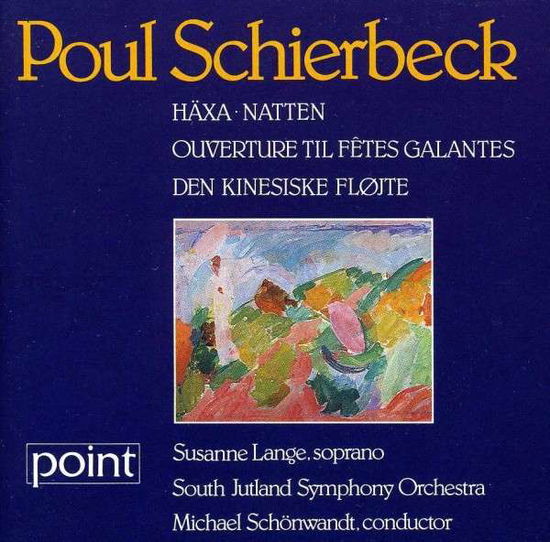 Chinese Flute for Soprano & Orchestra - Schierbeck / Schonwandt / Lange / Oland / Kaas - Musik -  - 0034060168523 - 18. december 1995