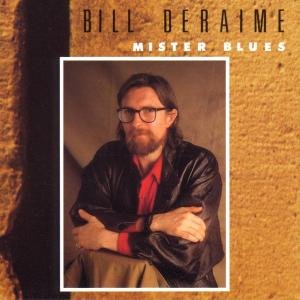 Cover for Bill Deraime · Mister Blues (CD) (2017)