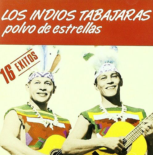 Cover for Los Indios Tabajaras · Polvo De Estrellas (CD) (2015)