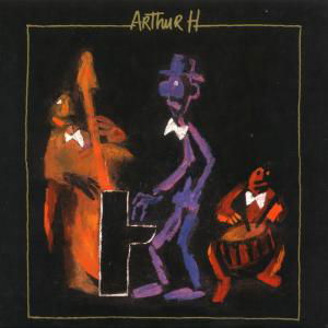 Cover for Arthur H. (CD) [Digipak] (1990)