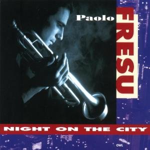 Night on the City - Fresu Paolo Quintet - Musiikki - JAZZ - 0044001342523 - torstai 5. huhtikuuta 2001