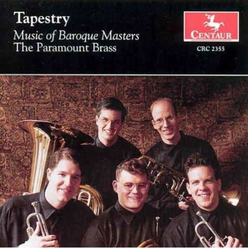 Cover for Paramount Brass · Tapestry: Music of Baroque Masters (CD) (2000)