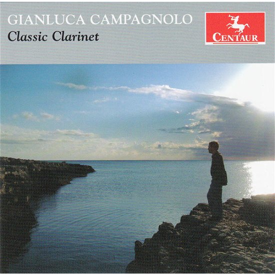 Classic Clarinet - Gianluca Campagnolo - Musikk - CENTAUR - 0044747334523 - 18. juli 2014