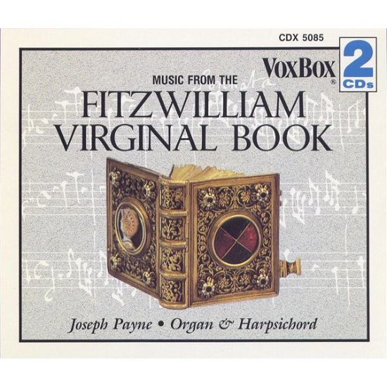 Cover for John Payne · Music from the Fitzwilliam Virginal Book VoxBox Klassisk (CD) (2015)