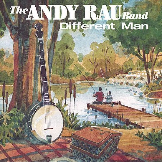 Different Man - Andy Band Rau - Música - CD Baby - 0054175509523 - 22 de agosto de 2006