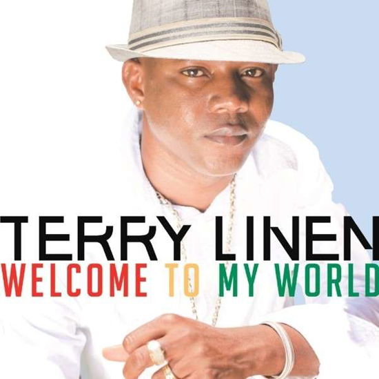 Cover for Terry Linen · Welcome To My World (CD) (2014)