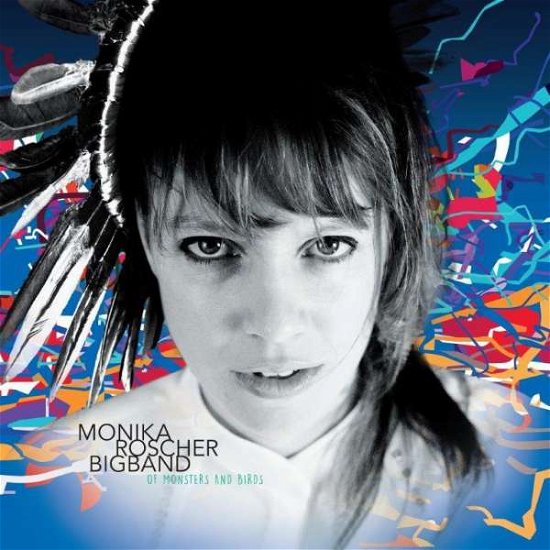 Cover for Monika Roscher Bigband · Of Monsters And Birds (CD) (2023)