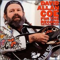 For the Record: First 10 Years - David Allan Coe - Música - COLUMBIA - 0074643958523 - 25 de outubro de 1990