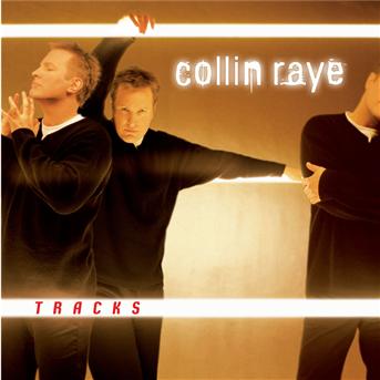 Cover for Collin Raye · Tracks (CD) (2019)