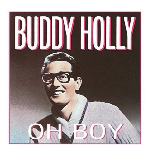 Cover for Buddy Holly · Oh Boy (CD)