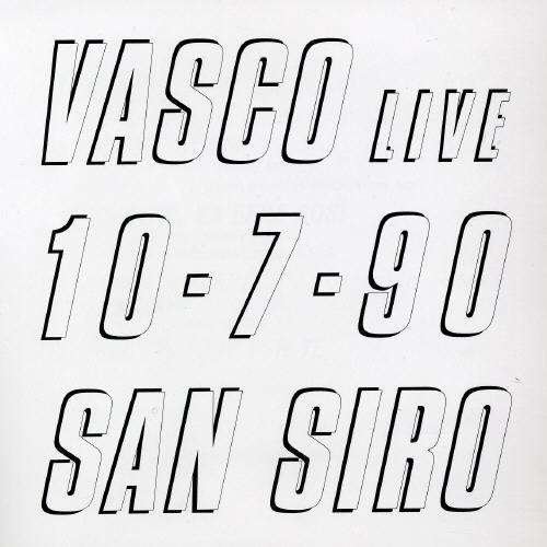 Vasco Live 10-07-90 San Siro - Vasco Rossi - Musikk - EMI - 0077779544523 - 17. juni 1991