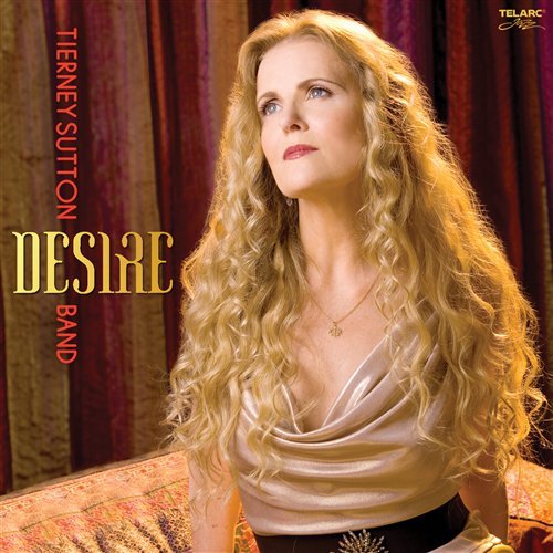 Desire - Sutton Tierney - Musik - JAZZ - 0089408368523 - 14. april 2009