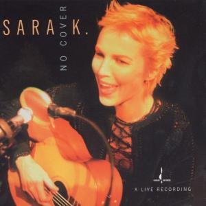 Sara K · No Cover (DVD) (1999)