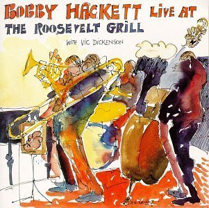 Cover for Bobby Hackett · Live At Roosevelt Grill (CD) (2017)
