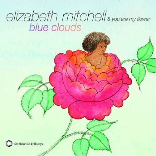 Blue Clouds - Elizabeth Mitchell - Musik - SMITHSONIAN FOLKWAYS - 0093074506523 - 25. oktober 2012