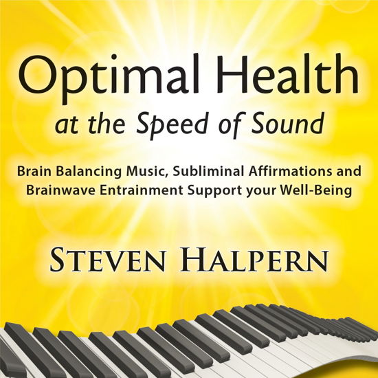 Optimal Health at the Speed of Sound - Steven Halpern - Musik - INNERPEACE - 0093791212523 - 7 april 2017