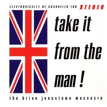 Cover for Brian Jonestown Massacre · Take It from the Man (CD) (2002)