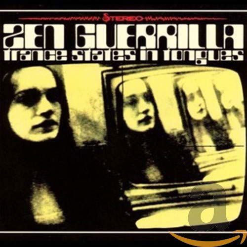 Cover for Zen Guerrilla · Trance States In Tongues (CD) (2000)