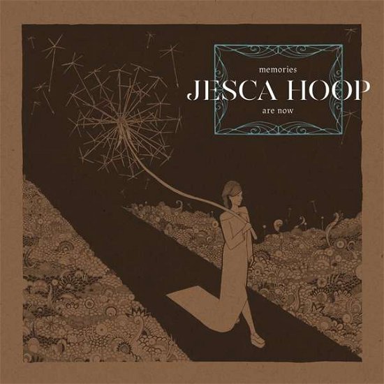 Cover for Jesca Hoop · Memories Are Now (CD) (2017)