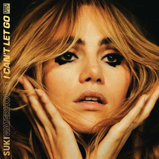 I Can't Let Go - Suki Waterhouse - Musiikki - SUB POP RECORDS - 0098787146523 - perjantai 6. toukokuuta 2022