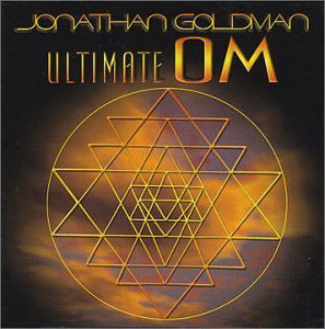 Ultimate Om - Jonathan Goldman - Musik - ETHEREAN - 0099933115523 - 2. november 2004