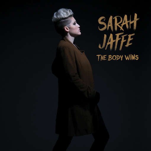 Body Wins - Sarah Jaffe - Musik - KIRTLAND - 0186535006523 - 24. april 2012