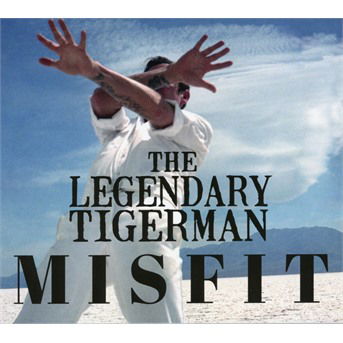 Cover for Legendary Tigerman · Misfit (CD) (2017)