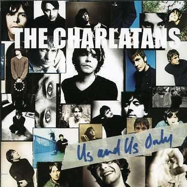 Cover for Charlatans · Us And Us Only (CD) (2019)