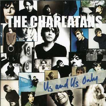 Us And Us Only - The Charlatans - Musik - UNIVERSAL - 0601215386523 - 3. januar 2019