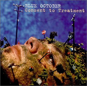 Cover for Blue October · Consent to Treatment (CD) (2000)