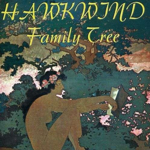 Cover for Hawkwind · Family Tree (CD) (2011)