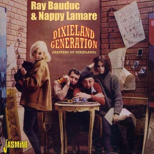 Cover for Bauduc, Tay &amp; Nappy Lamare · Dixieland Generation (CD) (2009)